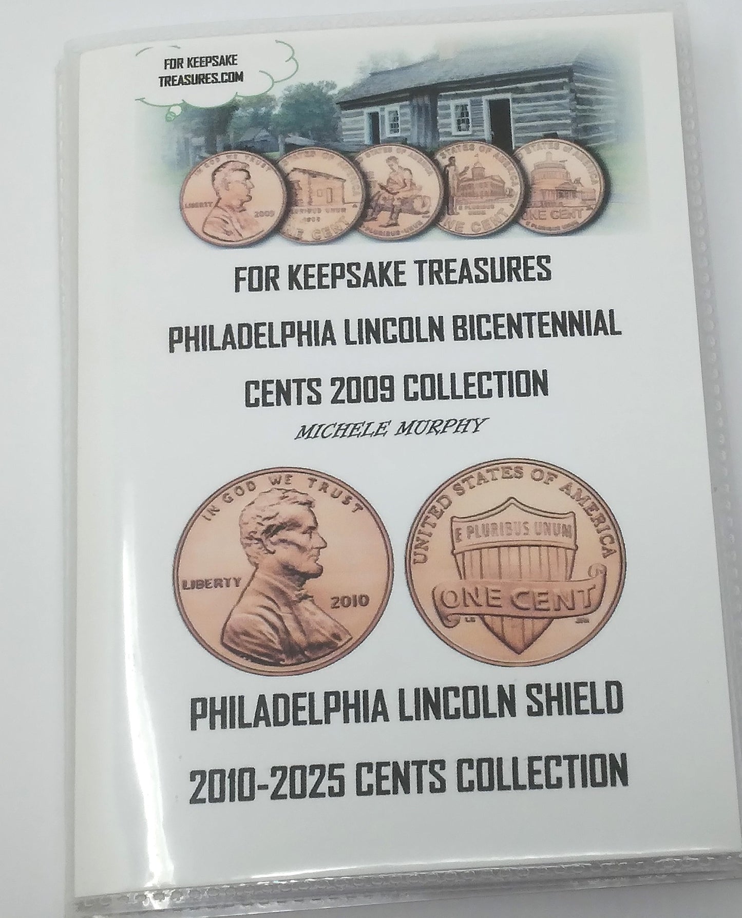 2010-2025 PHILADELPHIA LINCOLN SHIELD CENTS COLLECTION